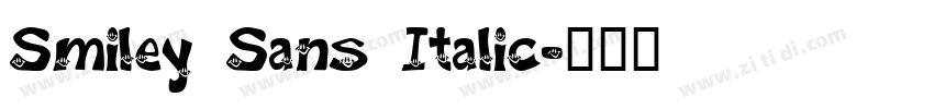 Smiley Sans Italic字体转换